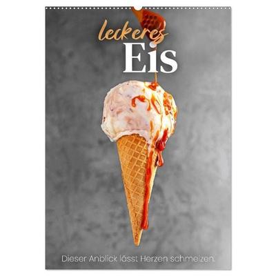 Leckeres Eis - Dieser Art lässt Herzen schmelzen. (Wandkalender 2027 DIN A2 hoch), CALVENDO Monatskalender