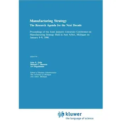 Manufacturing Strategy, Fachbücher von Avi Fiegenbaum, John E. Ettlie, Michael Burstein