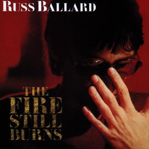 Russ Ballard - The Fire Still Burns - Preis vom 10.10.2026 11:48:34 h