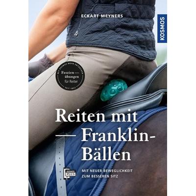 Reiten mit Franklin-Bällen, Taschenbuch von Eckart Meyners, Kosmos, 978-3-440-15819-7