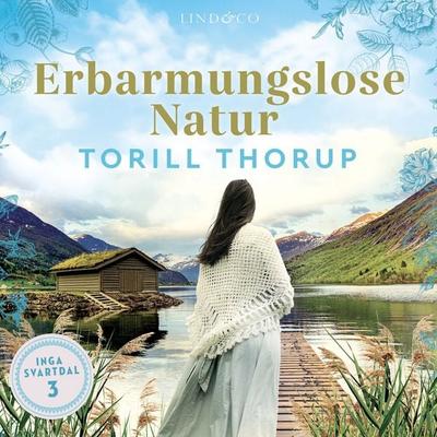Erbarmungslose Natur - Torill Thorup, Audio, 9789180954457