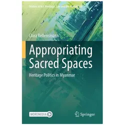 Appropriating Sacred Spaces, Fachbücher von Clara Rellensmann