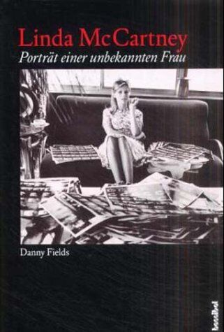 Danny Fields - Linda McCartney - Preis vom 13.10.2026 11:25:28 h