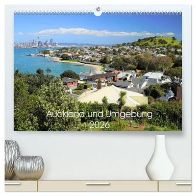Auckland und Umgebung 2026 (hochwertiger Premium Wandkalender 2026 DIN A2 quer), Kunstdruck in Hochglanz
