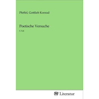 Poetische Versuche, Taschenbuch von , MV-Literatur, 978-3-96874-260-1