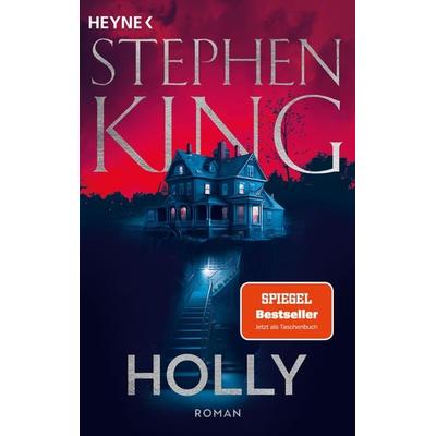 Holly, Taschenbuch von Stephen King, Heyne, 978-3-453-42968-0