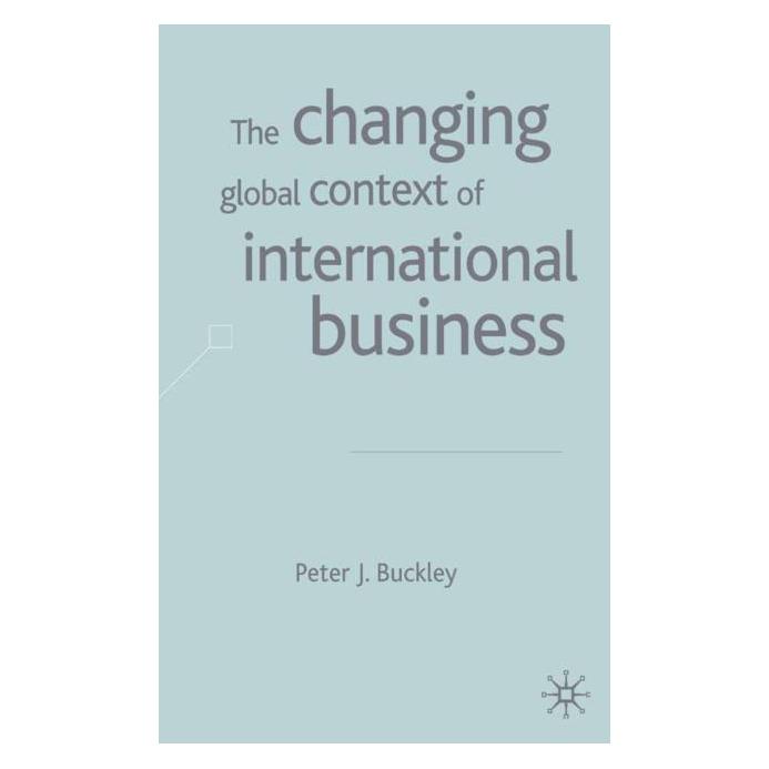 Palgrave Macmillan Uk Buckley:The Changing Global Context of (Englisch, Hardcover, P Buckley) (63039822)