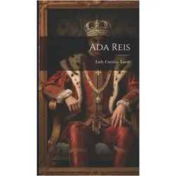 Ada Reis, Belletristik von Lady Caroline Lamb