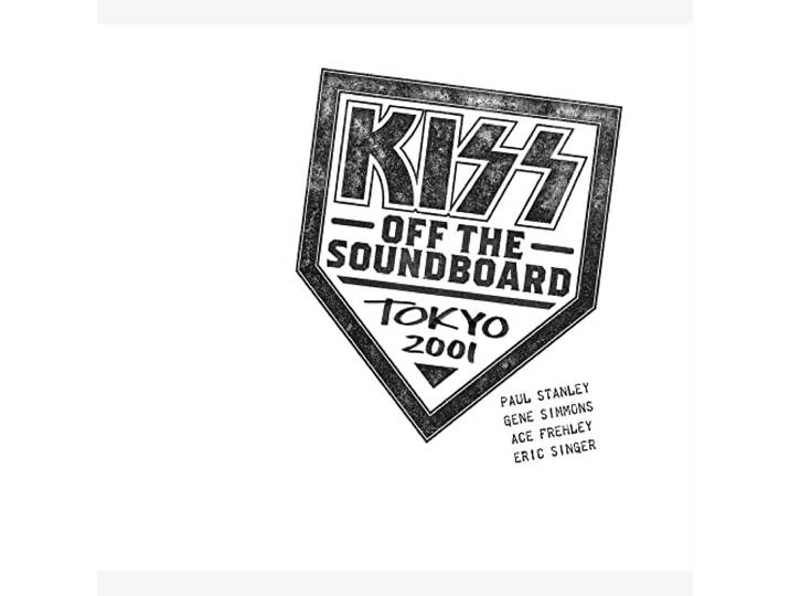 Kiss Off the Soundboard: Tokyo 2001