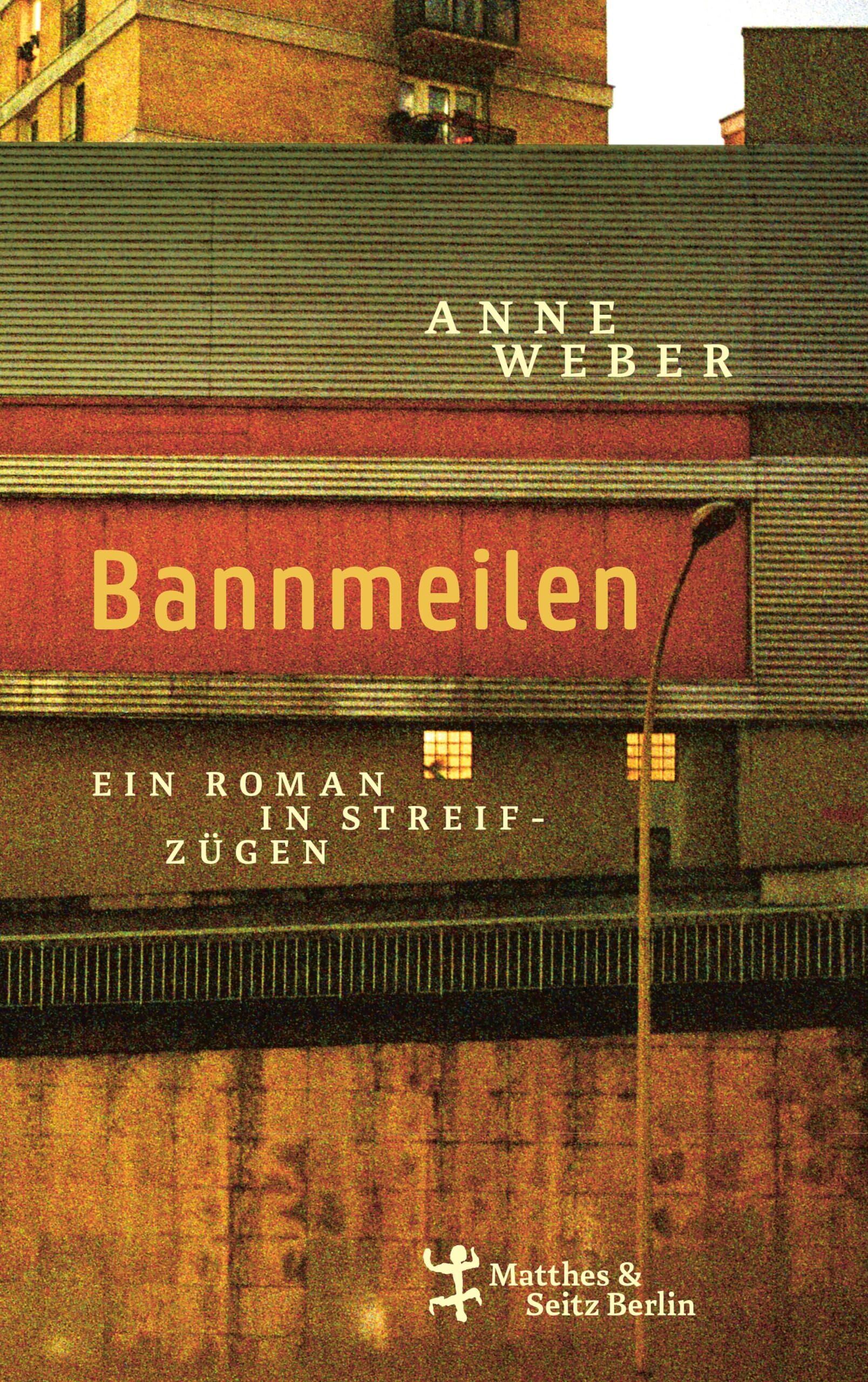 Anne Weber - Bannmeilen - Preis vom 05.10.2026 03:47:11 h