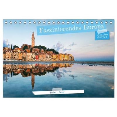 Faszinierendes Europa (Tischkalender 2027 DIN A5 quer), CALVENDO Monatskalender