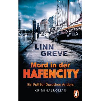 Mord in der HafenCity, Taschenbuch von Linn Greve, Penguin