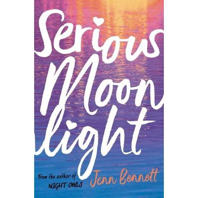 Serious Moonlight, Taschenbuch von Jenn Bennett, Simon & Schuster Uk