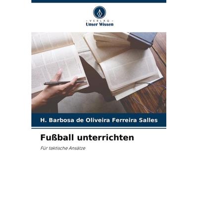 Fußball unterrichten -