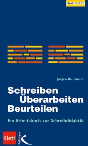 Jürgen Baurmann - Baurmann, J: Schreiben - Überarbeiten - Beurteilen - Preis vom 09.10.2026 07:28:09 h