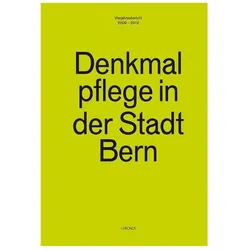 Denkmalpflege in der Stadt Bern, Fachbücher von Jean-Daniel Gross