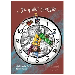 Dr glaini Charivari, Kinderbücher von Brigitte Voltz
