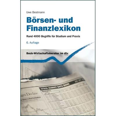 Börsen- und Finanzlexikon, Taschenbuch von Uwe Bestmann, dtv, 978-3-423-05803-2