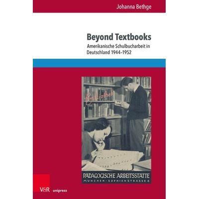 Beyond Textbooks, Taschenbuch von Johanna Katharina Bethge, V&R Unipress, 978-3-8471-1250-1