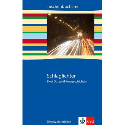 Schlaglichter, Taschenbuch von Herbert Schnierle-Lutz,Herbert Schnierle-Lutz, Klett Schulbuchverlag, 978-3-12-262731-7