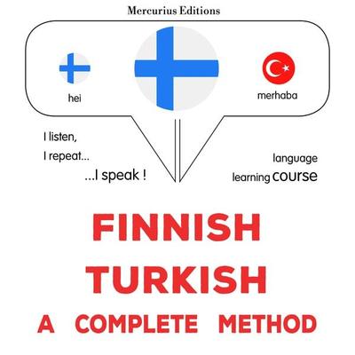 suomi - turkki : täydellinen menetelmä - James Gardner, Audio, 9782821172067