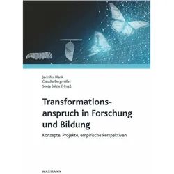 Transformationsanspruch in Forschung und Bildung, Fachbücher von Sonja Sälzle, Jennifer Blank, Claudia Bergmüller