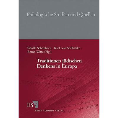 Traditionen jüdischen Denkens in Europa, Taschenbuch von , Erich Schmidt Verlag, 978-3-503-13713-8
