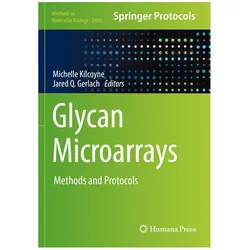 Glycan Microarrays, Fachbücher von Michelle Kilcoyne, Jared Q. Gerlach