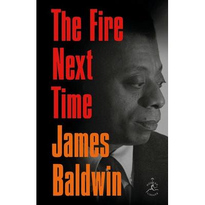 The Fire Next Time, Gebundene Ausgabe von James Baldwin, Penguin Random House, 978-0-679-60151-7