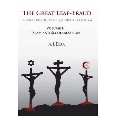 The Great Leap-Fraud, Taschenbuch von A. J. Deus, IUniverse, 978-1-4620-2974-7