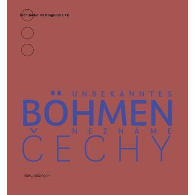 Unbekanntes Böhmen, Taschenbuch von , Muery Salzmann, 978-3-99014-327-8