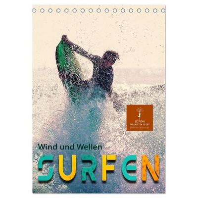 Surfen, Wind und Wellen (Tischkalender 2026 DIN A5 hoch), CALVENDO Monatskalender