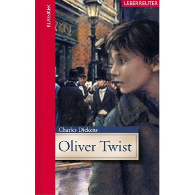 Oliver Twist, Gebundene Ausgabe von Charles Dickens, Ueberreuter Verlag