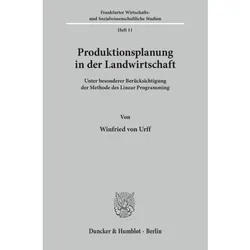 Produktionsplanung in der Landwirtschaft, Fachbücher von Winfried von Urff