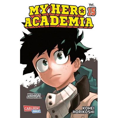 My Hero Academia 15, Taschenbuch von Kohei Horikoshi, Carlsen