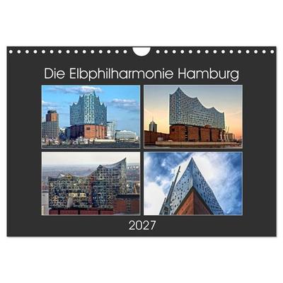 Die Elbphilharmonie Hamburg (Wandkalender 2027 DIN A4 quer), CALVENDO Monatskalender
