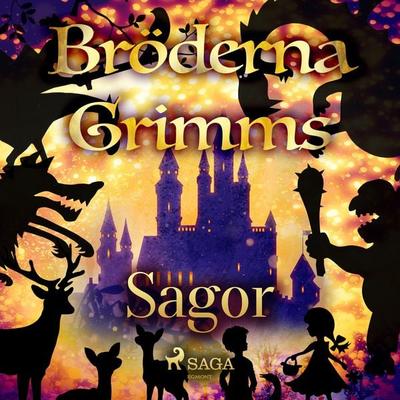 Bröderna Grimms sagor - Bröderna Grimm, Audio, 9789185923731