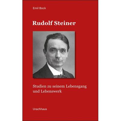 Rudolf Steiner, Taschenbuch von Emil Bock, Urachhaus, 978-3-8251-5419-6