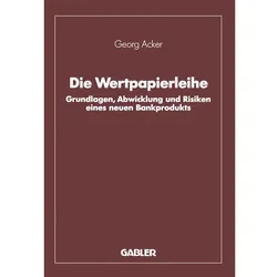 Die Wertpapierleihe, Fachbücher von Georg Acker