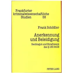 Anerkennung und Beleidigung, Fachbücher von Frank Schössler