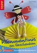 Armin Täubner - Klemmentinis an Geschenken. Bastelideen mit Wäscheklammern - Preis vom 09.10.2026 07:28:09 h