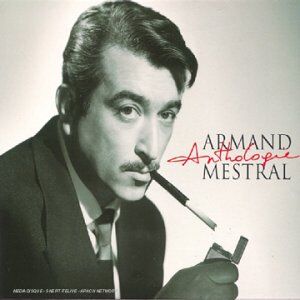 Armand Mestral - Anthologie [Best of] - Preis vom 08.10.2026 07:26:42 h