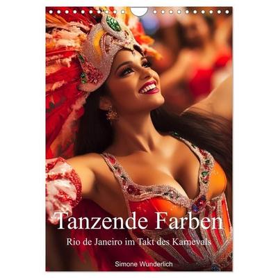 Tanzende Farben - Rio de Janeiro im Takt des Karnevals (Wandkalender 2027 DIN A4 hoch), CALVENDO Monatskalender