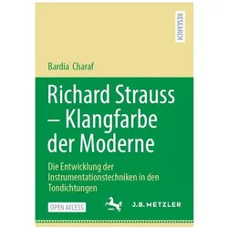Richard Strauss - Klangfarbe der Moderne, Fachbücher von Bardia Charaf