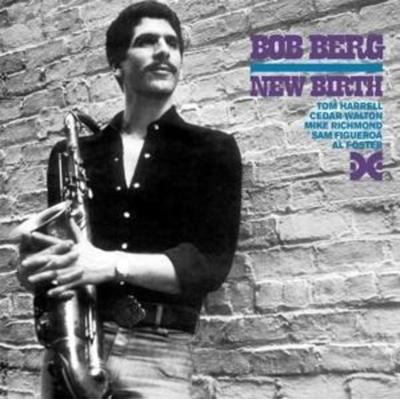 New Birth - Bob Berg, CD