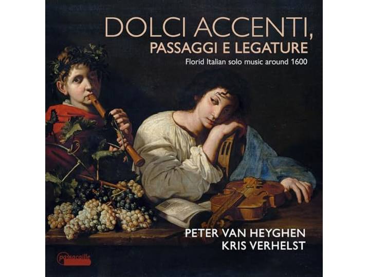 Dolci Accenti, Passaggi E Legature: Florid Italian Solo Music Around 1600