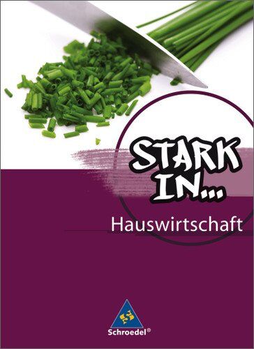 Stark in ... Hauswirtschaft: Schülerband - Preis vom 10.10.2026 11:48:34 h