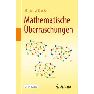 Mathematische Überraschungen, Taschenbuch von Mordechai Ben-Ari, Springer, 978-3-031-76040-2