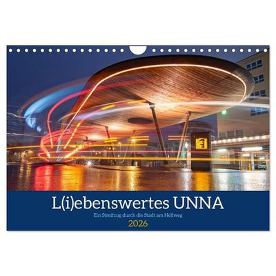 L(i)ebenswertes UNNA (Wandkalender 2026 DIN A4 quer), CALVENDO Monatskalender