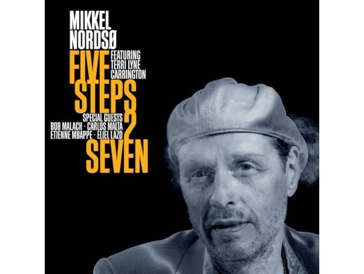 Mikkel Nordso - Five Steps 2 Seven